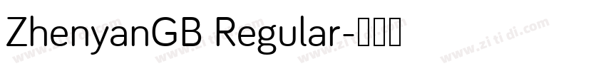 ZhenyanGB Regular字体转换